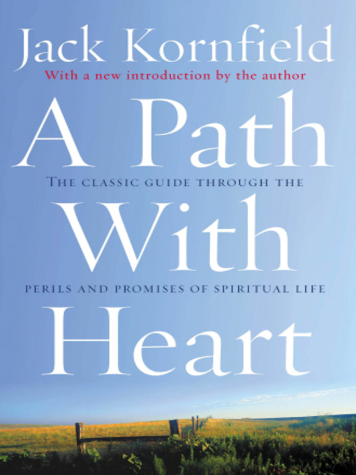 Title details for A Path With Heart by Jack Kornfield - Available